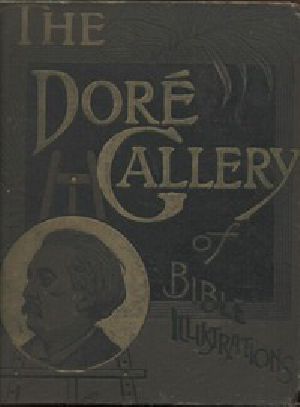 [Gutenberg 8702] • The Doré Bible Gallery, Volume 2